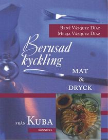 Berusad kyckling