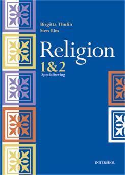 Religion 1 & 2 : specialisering | 3:e upplagan
