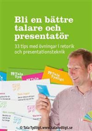 Bli en bättre talare och presentatör |  2:e upplagan