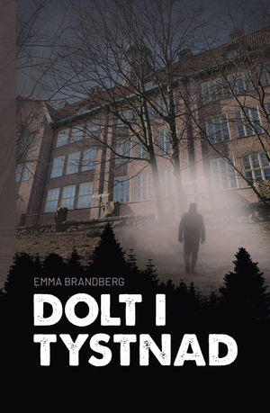 Dolt i tystnad | 1:a upplagan