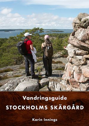 Stockholms skärgård - vandringsguide | 1:a upplagan