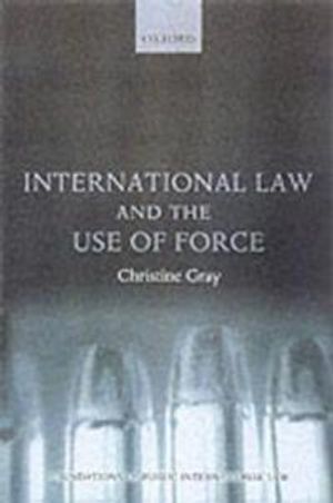 International Law and the Use of Force | 1:a upplagan