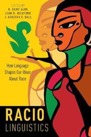 Raciolinguistics