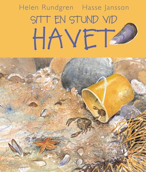 Sitt en stund vid havet | 1:a upplagan