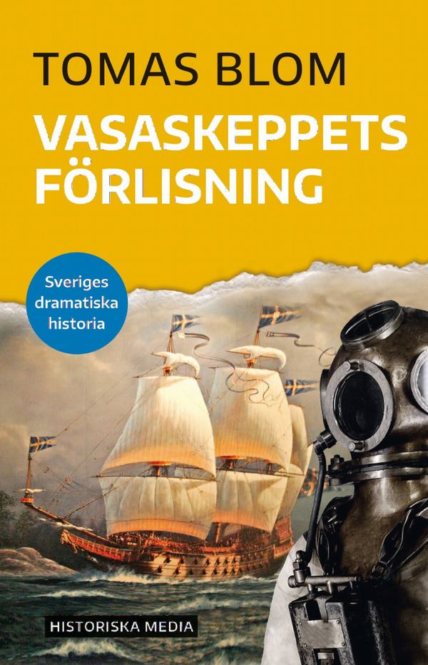 Vasaskeppets förlisning | 0:e upplagan