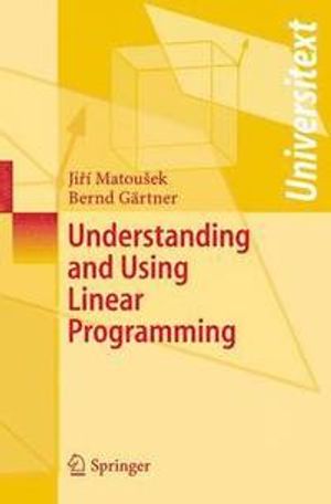 Understanding and Using Linear Programming |  2:e upplagan