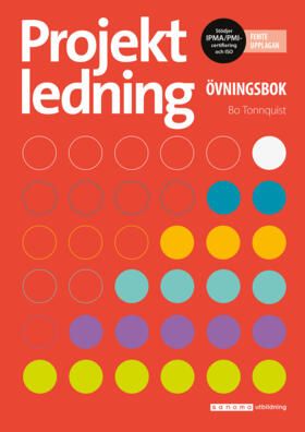 Projektledning Övningsbok | 5:e upplagan