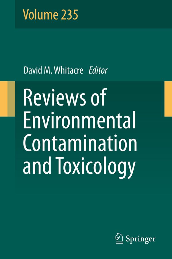 Reviews of Environmental Contamination and Toxicology Volume 235 | 1:a upplagan