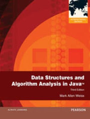 Data Structures and Algorithm Analysis in Java, International edition | 3:e upplagan