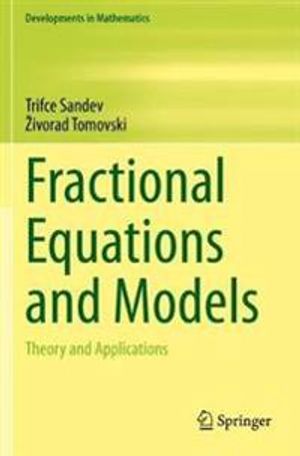 Fractional Equations and Models | 1:a upplagan