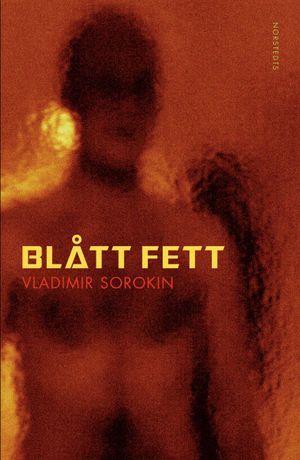 Blått fett : Roman | 1:a upplagan