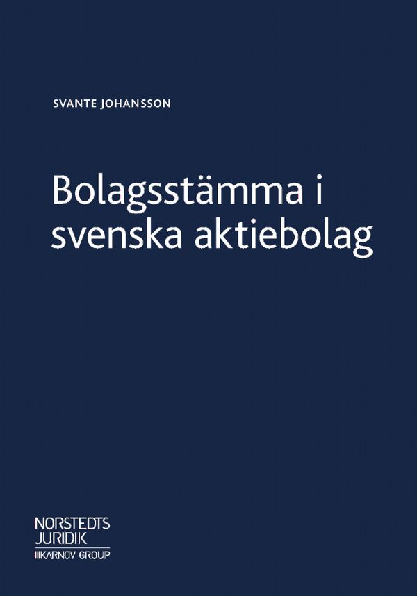 Bolagsstämma i svenska aktiebolag | 1:a upplagan
