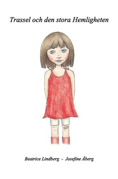 Trassel och den stora Hemligheten | 0:e upplagan