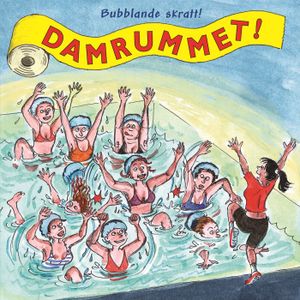 Damrummet: Bubblande skratt