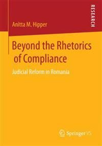 Beyond the Rhetorics of Compliance | 1:a upplagan