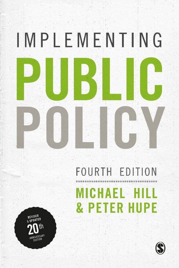 Implementing Public Policy | 4:e upplagan