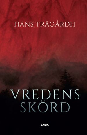 Vredens Skörd