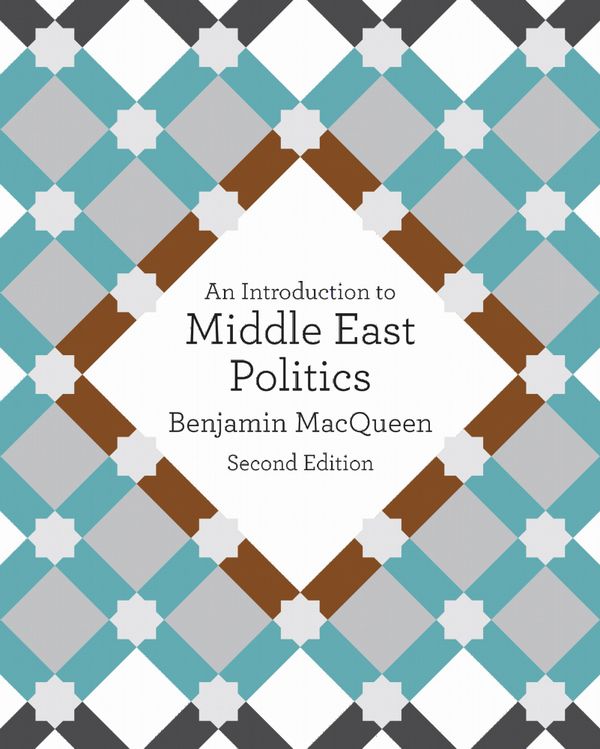 An Introduction to Middle East Politics | 2:a upplagan