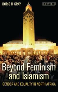 Beyond Feminism and Islamism | 0:e upplagan