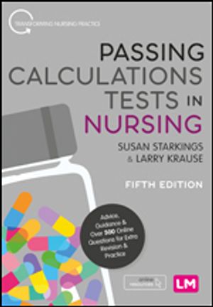 Passing Calculations Tests in Nursing | 5:e upplagan