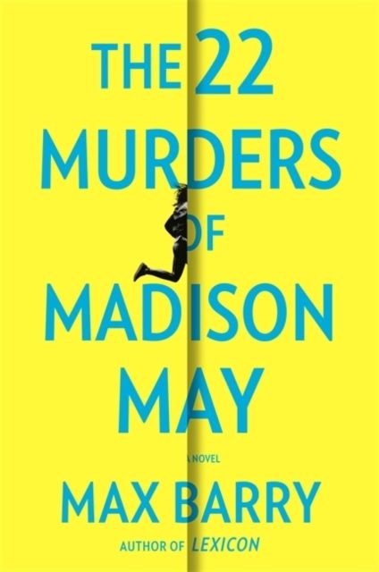 22 Murders Of Madison May - A gripping speculative psychological suspense | 0:e upplagan