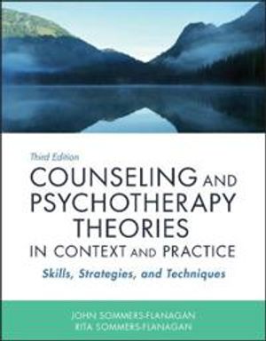 Counseling and Psychotherapy Theories in Context and Practice | 3:e upplagan