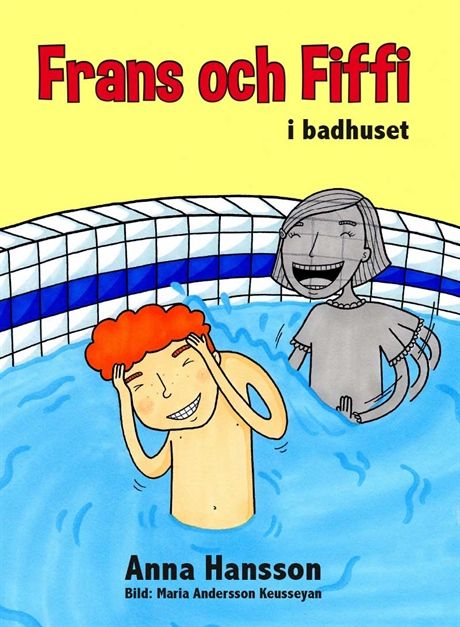 Frans och Fiffi i badhuset | 1:a upplagan