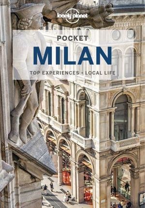 Lonely Planet Pocket Milan | 5:e upplagan