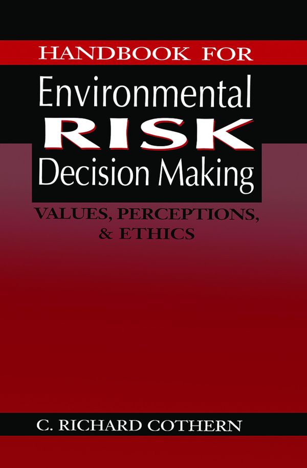Handbook for Environmental Risk Decision Making | 1:a upplagan