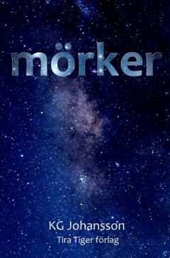 Mörker | 0:e upplagan
