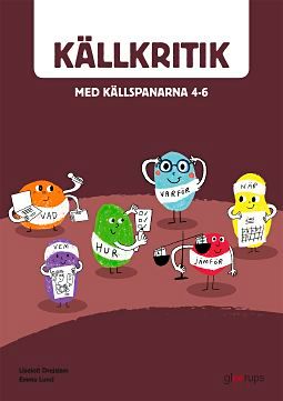 Källkritik med källspanarna 4-6 | 1:a upplagan