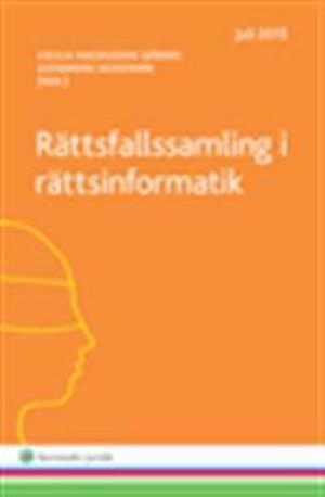 Rättsfallssamling i rättsinformatik | 1:a upplagan