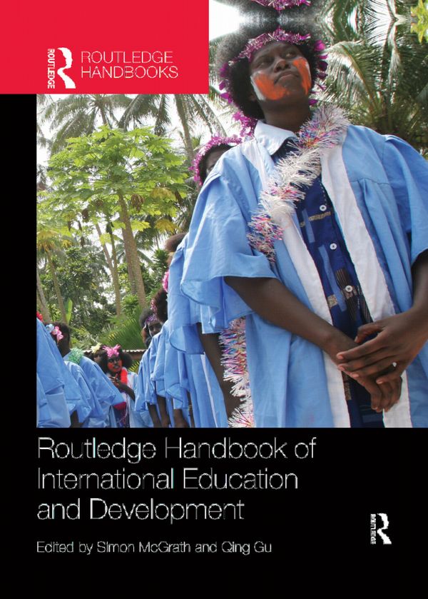 Routledge Handbook of International Education and Development | 1:a upplagan