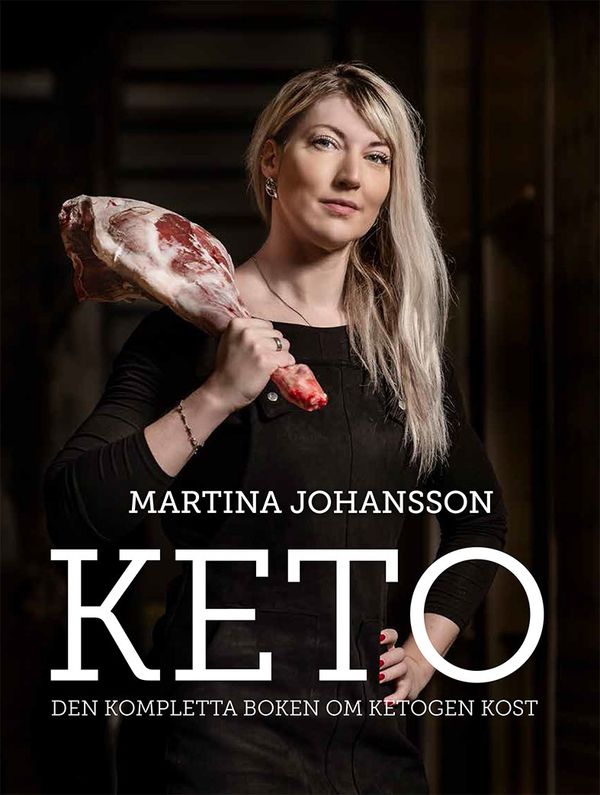 Keto: den kompletta boken om ketogen kost | 0:e upplagan