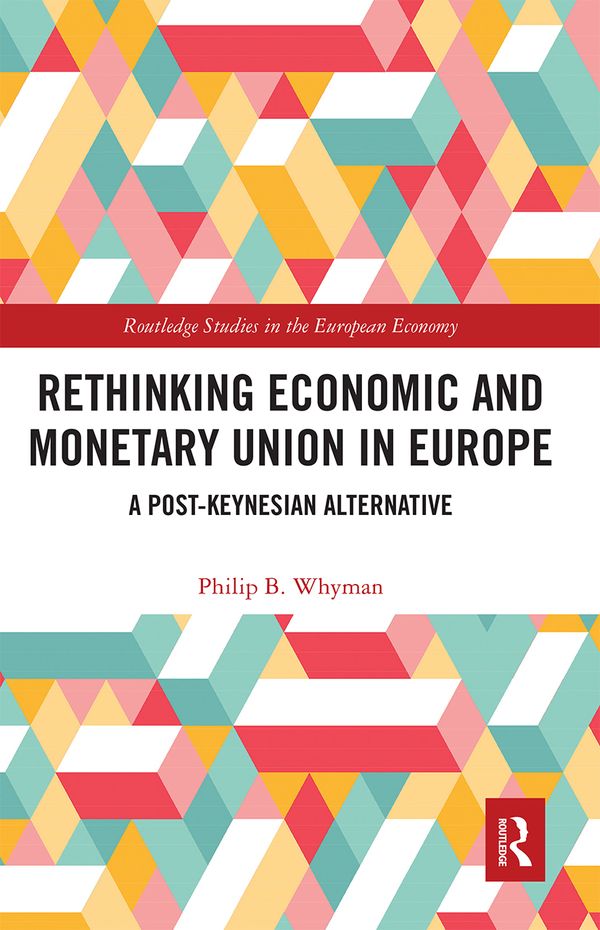 Rethinking Economic and Monetary Union in Europe | 1:a upplagan