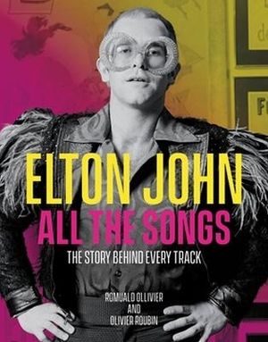 Elton John All the Songs