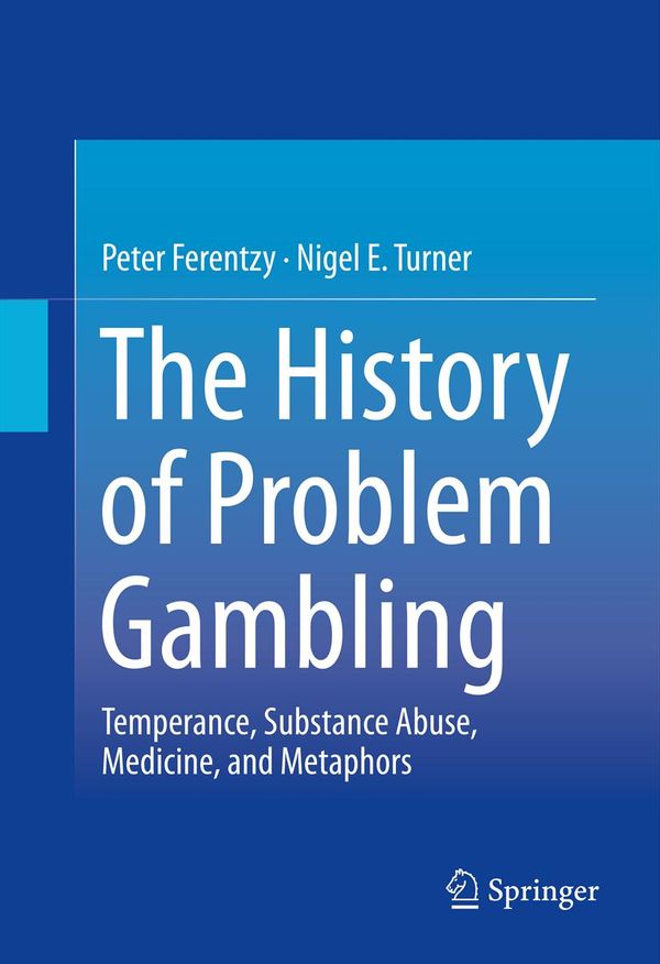 The History of Problem Gambling | 1:a upplagan
