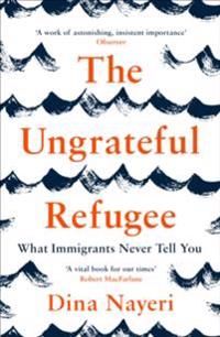 The Ungrateful Refugee | 0:e upplagan