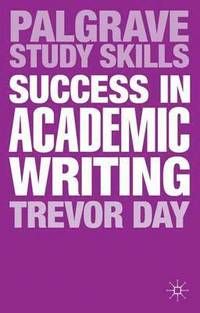 Success in Academic Writing