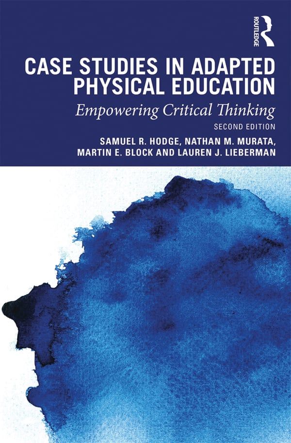 Case Studies in Adapted Physical Education | 2:a upplagan