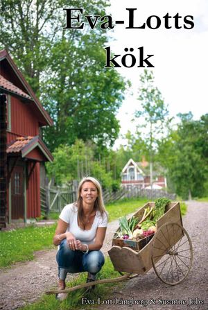 Eva-Lotts kök | 1:a upplagan