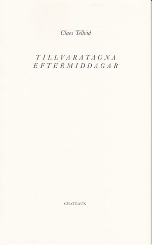 Tillvaratagna eftermiddagar | 1:a upplagan