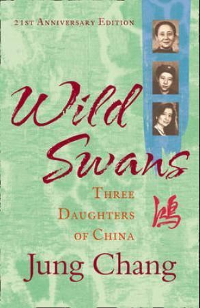 Wild swans - three daughters of china | 0:e upplagan