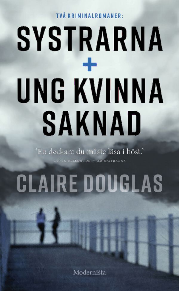 Systrarna & Ung kvinna saknad | 0:e upplagan