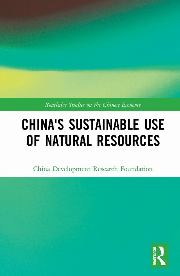 China's Sustainable Use of Natural Resources | 1:a upplagan