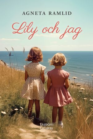 Lily och jag | 1:a upplagan