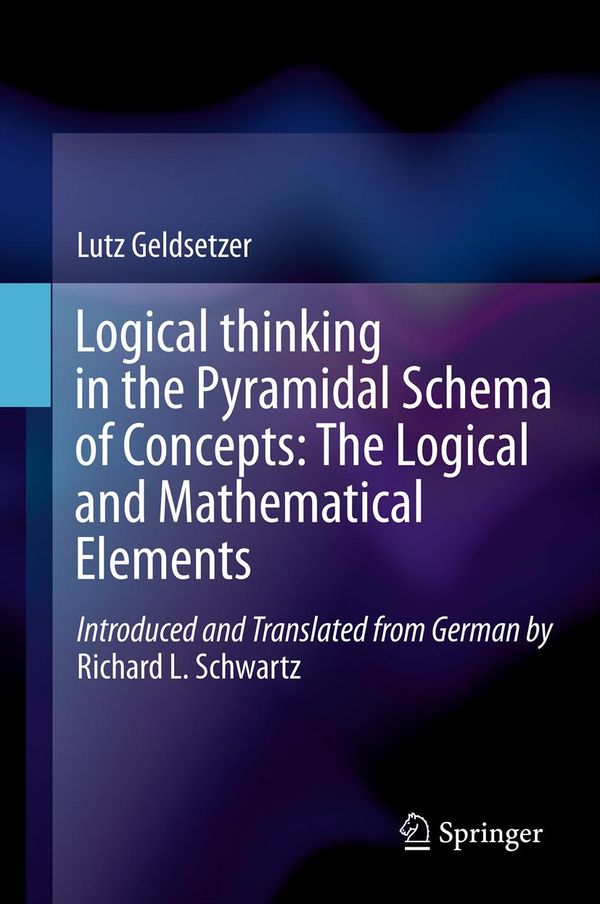 Logical Thinking in the Pyramidal Schema of Concepts: The Logical and Mathematical Elements | 1:a upplagan