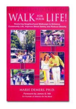 Walk For Life! Restoring Our Walkways To Enhance Community Life...& Reduce Obesity