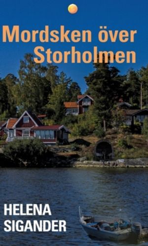 Mordsken över Storholmen