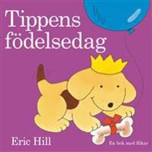 Tippens födelsedag : en bok med flikar | 1:a upplagan